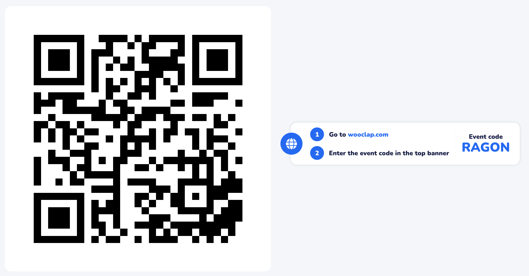 Wooclap QR code and instructions, event code RAGON